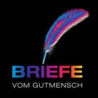 BriefeVomGutmensch
