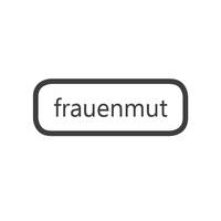 frauenmut